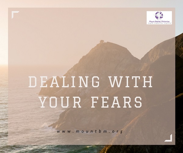 Dealing With Your Fears