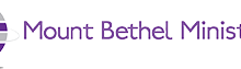 MOUNT BETHEL MINISTIES 1
